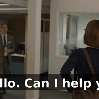 - Hello. Can I help you?