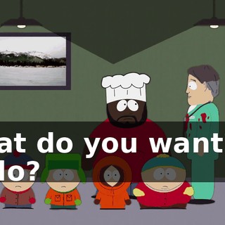What do you want me to do?