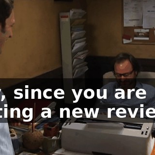 Hey, since you are writing a new review...