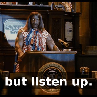 but listen up.