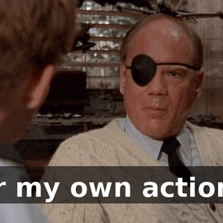 for my own actions.