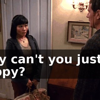 Why can't you just be happy?