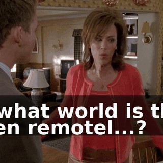 In what world is that even remotel...?