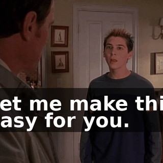 Let me make this easy for you.