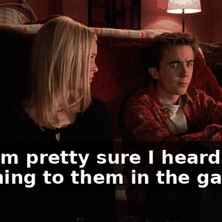 but I'm pretty sure I heard him listening to them in the garage.