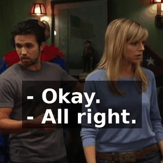 - Okay. - All right.