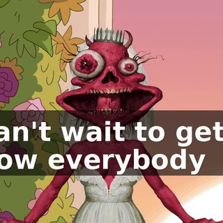 I can't wait to get to know everybody