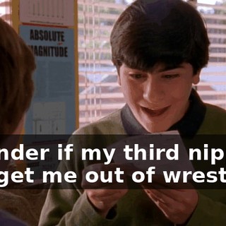 I wonder if my third nipple can get me out of wrestling.