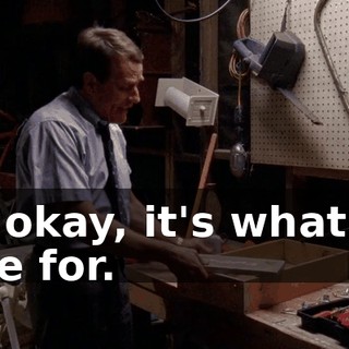 It's okay, it's what I'm here for.