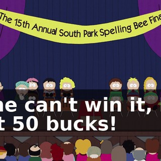 if he can't win it, I'm out 50 bucks!
