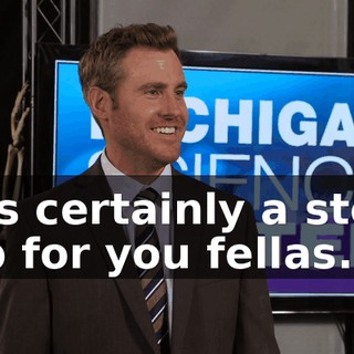 It's certainly a step up for you fellas.