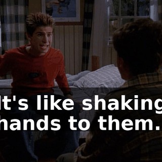 It's like shaking hands to them.