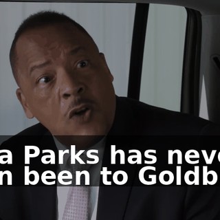 Rosa Parks has never even been to Goldbriar.