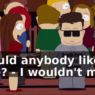 Would anybody like one? - I wouldn't mind
