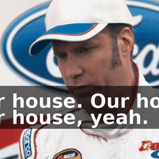 - Our house. Our house. - Our house, yeah.