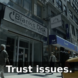 Trust issues.