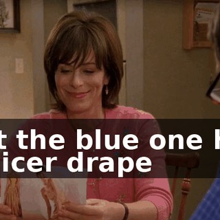 But the blue one has a nicer drape