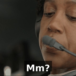 Mm?