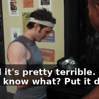 - And it's pretty terrible. - You know what? Put it down.