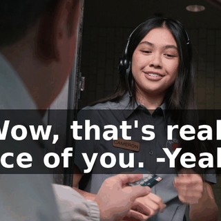-Wow, that's really nice of you. -Yeah.