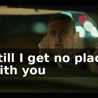 ♪ Still I get no place with you ♪