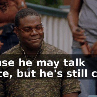 'Cause he may talk white, but he's still cute.