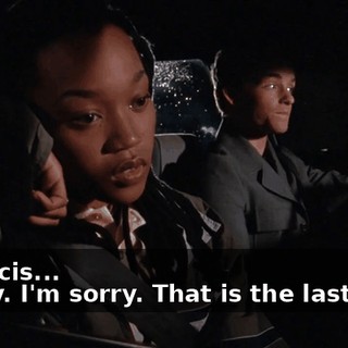 - Francis... - Okay. I'm sorry. That is the last time.
