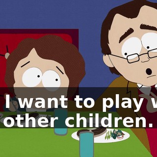 But I want to play with the other children.
