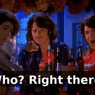 Who? Right there.