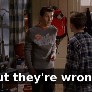 but they're wrong.