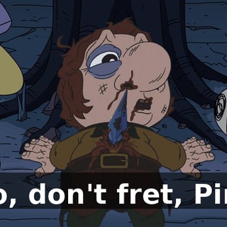 No, don't fret, Pim.