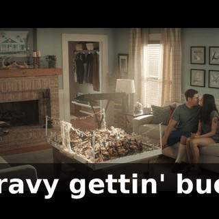 ♪ Gravy gettin' buck ♪