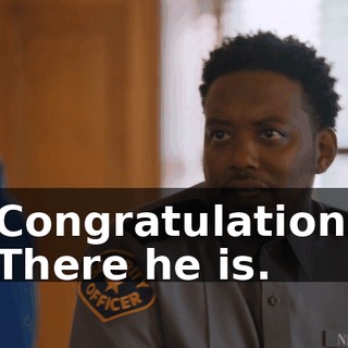 - Congratulations. - There he is.