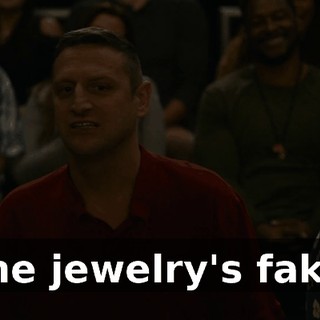 The jewelry's fake.
