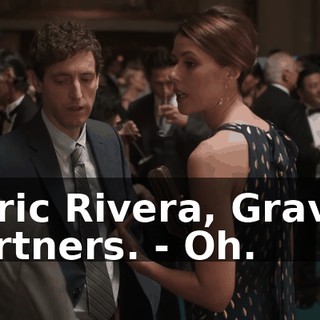 - Eric Rivera, Graves Partners. - Oh.
