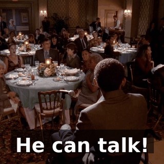 He can talk!
