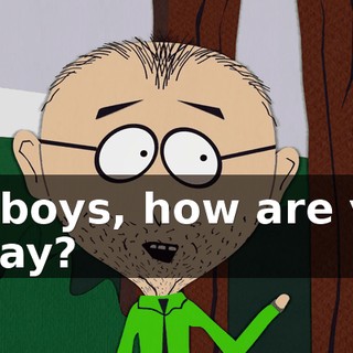 Hi, boys, how are you today?