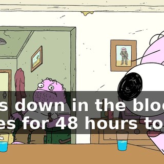 I was down in the bloody mines for 48 hours today!