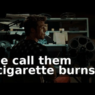we call them "cigarette burns."