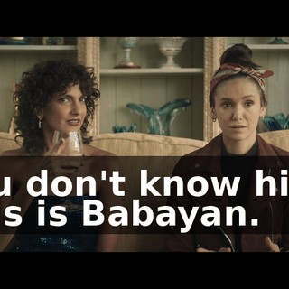 You don't know him? This is Babayan.
