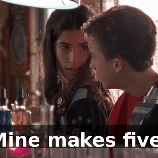 Mine makes five: