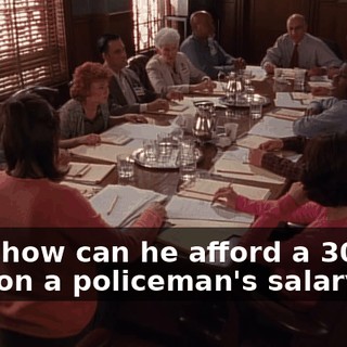 Now, how can he afford a 30-foot boat on a policeman's salary?