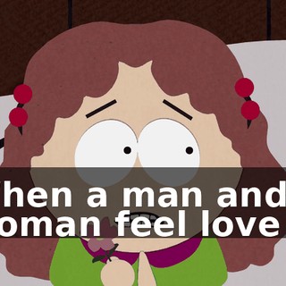 When a man and a woman feel love