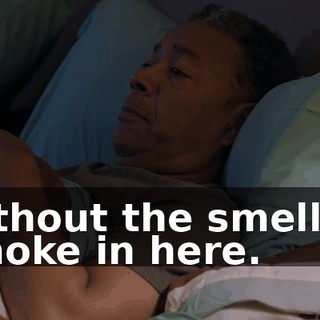 without the smell of smoke in here.