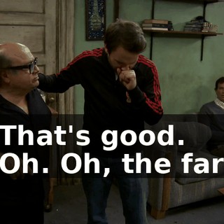 - That's good. - Oh. Oh, the fart.
