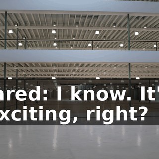 Jared: I know. It's exciting, right?