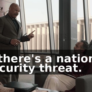 if there's a national security threat.
