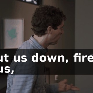 Shut us down, fire all of us,