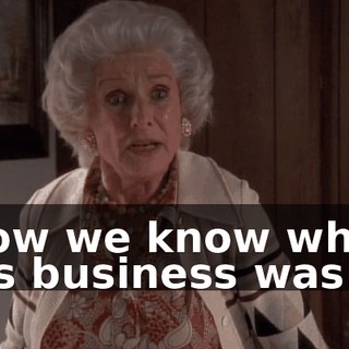 Now we know what his business was.
