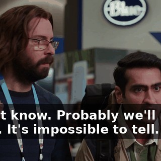 I don't know. Probably we'll never know. It's impossible to tell.